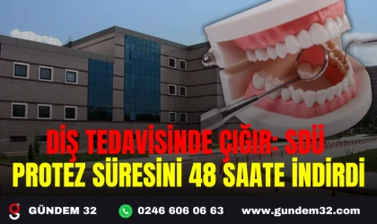 DİŞ TEDAVİSİNDE ÇIĞIR: SDÜ, PROTEZ SÜRESİNİ 48 SAATE İNDİRDİ