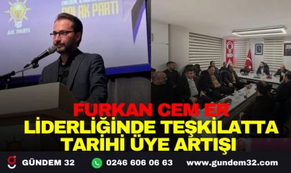 FURKAN CEM ER LİDERLİĞİNDE TEŞKİLATTA TARİHİ ÜYE ARTIŞI