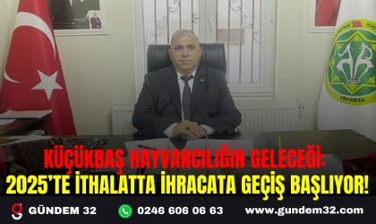 KÜÇÜKBAŞ HAYVANCILIĞIN GELECEĞİ: 2025’TE İTHALATTA İHRACATA GEÇİŞ BAŞLIYOR!
