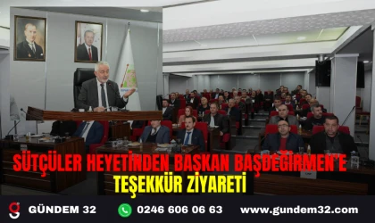 SÜTÇÜLER HEYETİNDEN BAŞKAN BAŞDEĞİRMEN’E TEŞEKKÜR ZİYARETİ