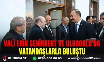 VALİ ERİN SENİRKENT VE ULUBORLU'DA VATANDAŞLARLA BULUŞTU