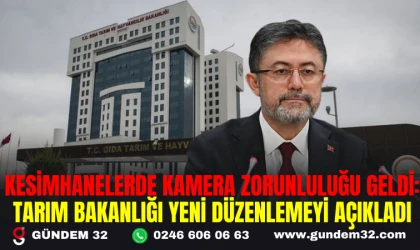 KESİMHANELERDE KAMERA ZORUNLULUĞU GELDİ: TARIM BAKANLIĞI YENİ DÜZENLEMEYİ AÇIKLADI