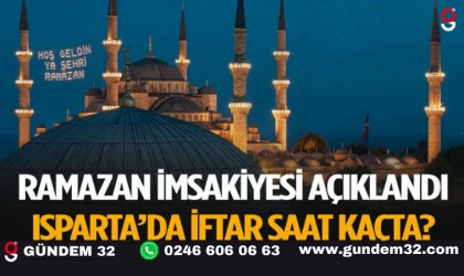 Isparta Ramazan İmsakiyesi Belli Oldu