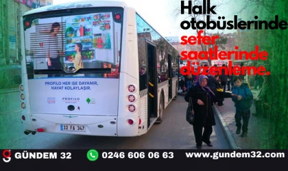 Isparta halk otobüsleri'nin sefer saatleriyle ilgili önemli gelişme