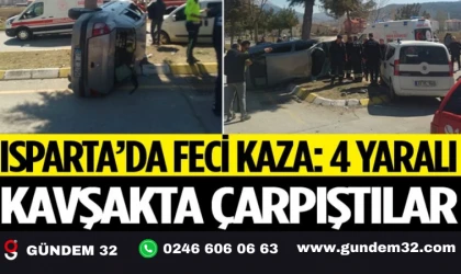 Isparta’da Kavşakta Korkutan Kaza: 4 Yaralı