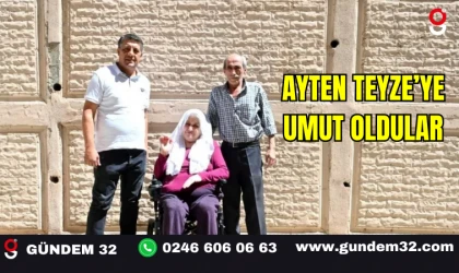Ayten Teyze’ye Umut Oldular
