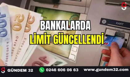 Bankalarda Limit Güncellendi
