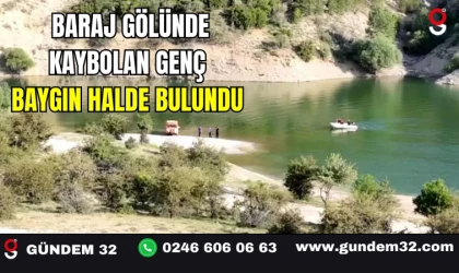 Baraj Gölünde Kaybolan Genç Baygın Halde Bulundu