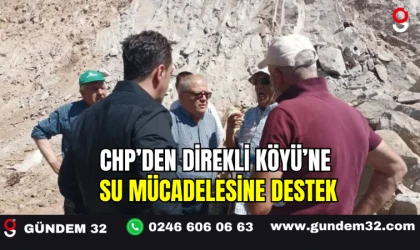 CHP’den Direkli Köyü’ne Su Mücadelesine Destek