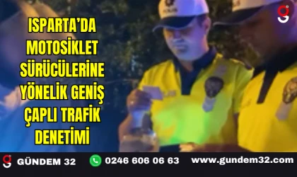 Isparta’da Motosiklet Sürücülerine Yönelik Geniş Çaplı Trafik Denetimi