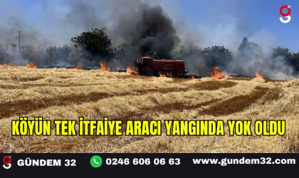 Köyün Tek İtfaiye Aracı Yangında Yok Oldu