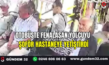 Otobüste Fenalaşan Yolcuyu Şoför Hastaneye Yetiştirdi