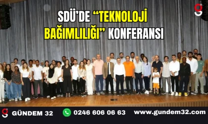 SDÜ’de “Teknoloji Bağımlılığı” Konferansı