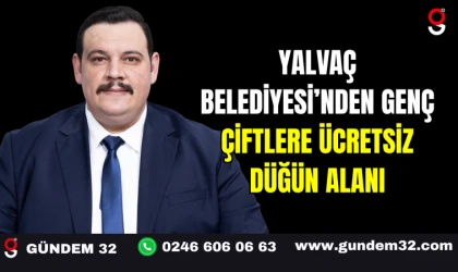 Yalvaç Belediyesi’nden Ücretsiz Düğün Desteği