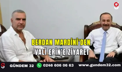 Berdan Mardini’den Vali Erin’e Ziyaret