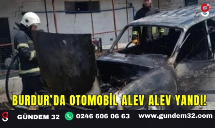 Burdur’da Otomobil Alev Alev Yandı!