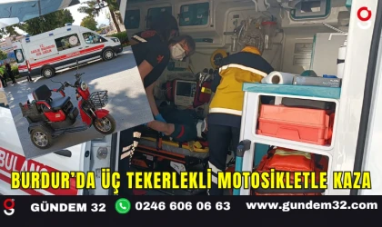 Burdur’da Üç Tekerlekli Motosikletle Kaza