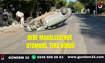 Dere Mahallesi'nde Otomobil Ters Döndü