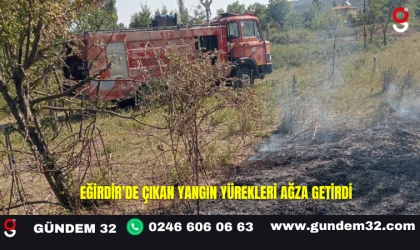 Eğirdir'de Çıkan Yangın Yürekleri Ağza Getirdi