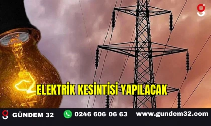 Elektrik Kesintisi Yapılacak