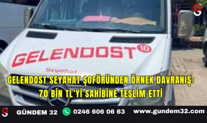 Gelendost Seyahat Şoföründen Örnek Davranış: 70 Bin TL’yi Sahibine Teslim Etti