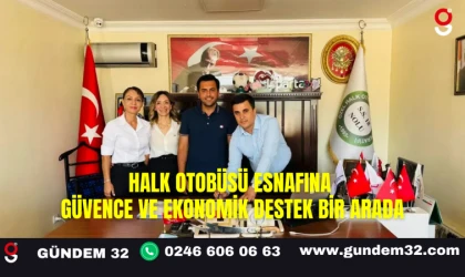 Halk Otobüsü Esnafına Güvence ve Ekonomik Destek Bir Arada