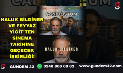 Haluk Bilginer ve Feyyaz Yiğit’ten Sinema Tarihine Geçecek İşbirliği!