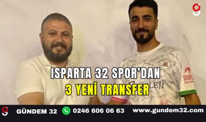 Isparta 32 Spor’dan 3 Yeni Transfer