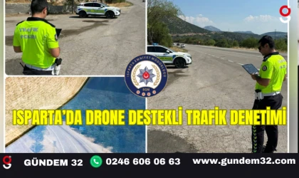 Isparta’da Drone Destekli Trafik Denetimi