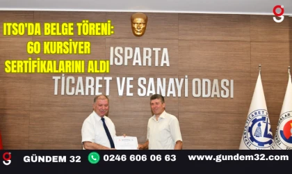 ITSO'da Belge Töreni: 60 Kursiyer Sertifikalarını Aldı