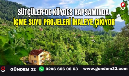 Sütçüler'de KÖYDES Kapsamında İçme Suyu Projeleri İhaleye Çıkıyor