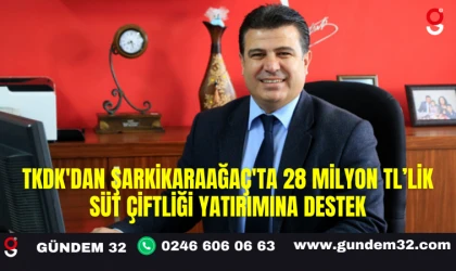 TKDK'dan Şarkikaraağaç'ta 28 Milyon TL’lik Süt Çiftliği Yatırımına Destek