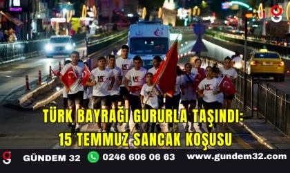 Türk Bayrağı Gururla Taşındı: 15 Temmuz Sancak Koşusu