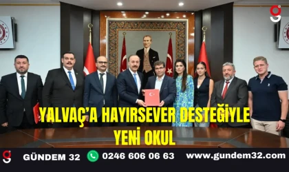 Yalvaç’a Hayırsever Desteğiyle Yeni Okul