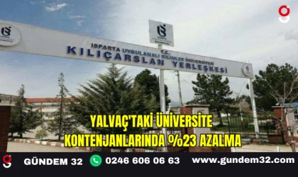 Yalvaç'taki Üniversite Kontenjanlarında %23 Azalma