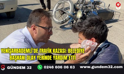 Yenişarbademli’de Trafik Kazası: Belediye Başkanı Olay Yerinde Yardım Etti