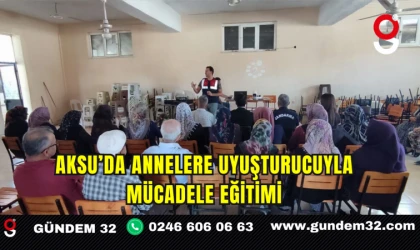 Aksu’da Annelere Uyuşturucuyla Mücadele Eğitimi