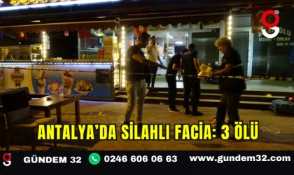 Antalya’da Silahlı Facia: 3 Ölü