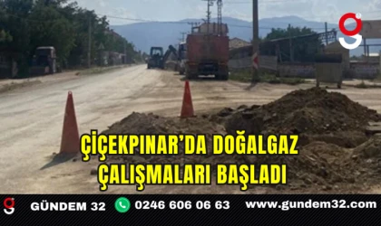 Çiçekpınar’da Doğalgaz Çalışmaları Başladı