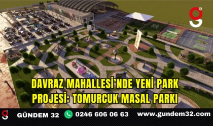 Davraz Mahallesi’nde Yeni Park Projesi: Tomurcuk Masal Parkı