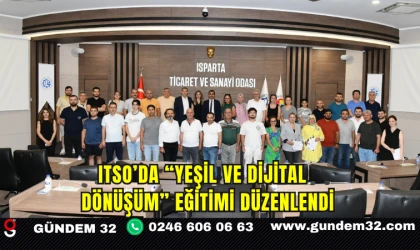 ITSO’DA “YEŞİL VE DİJİTAL DÖNÜŞÜM” EĞİTİMİ DÜZENLENDİ