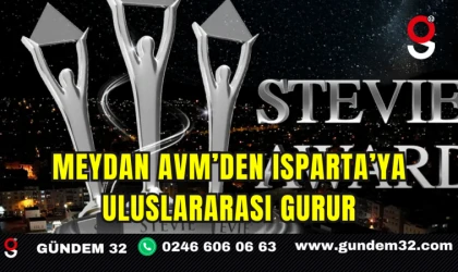 Meydan AVM’den Isparta’ya Uluslararası Gurur