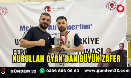 Nurullah Oyan’dan Büyük Zafer
