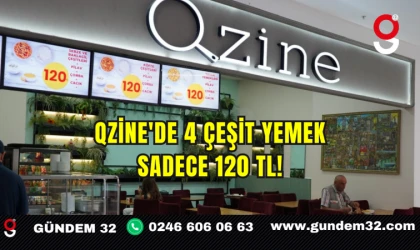Qzine'de 4 Çeşit Yemek Sadece 120 TL!