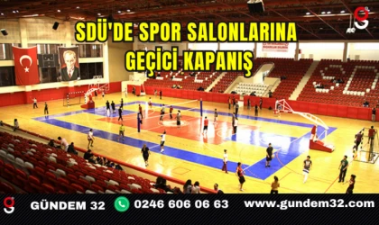 SDÜ'de Spor Salonlarına Geçici Kapanış