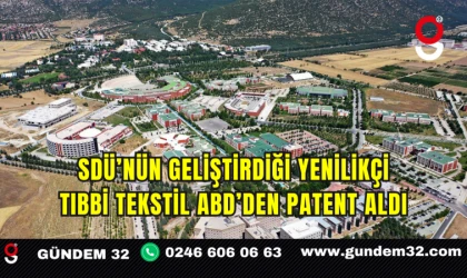 SDÜ’nün Geliştirdiği Yenilikçi Tıbbi Tekstil ABD’den Patent Aldı