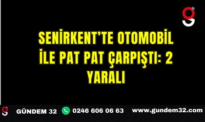 Senirkent’te Otomobil ile Pat Pat Çarpıştı: 2 Yaralı