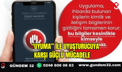 UYUMA ile Uyuşturucuya Karşı Güçlü Mücadele