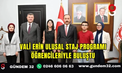 Vali Erin Ulusal Staj Programı Öğrencileriyle Buluştu