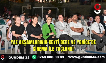Yaz Akşamlarının Keyfi Dere ve Yenice’de Sinema ile Taçlandı